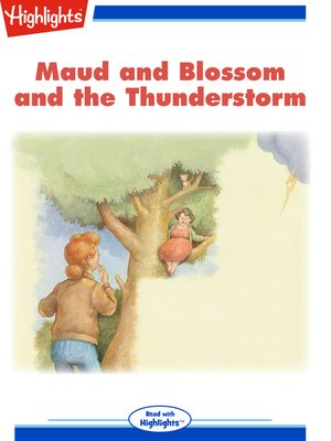 cover image of Maud and Blossom and the Thunderstorm